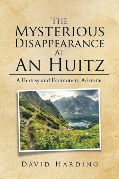 Cover for David Harding · The Mysterious Disappearance at An Huitz (Paperback Book) (2015)