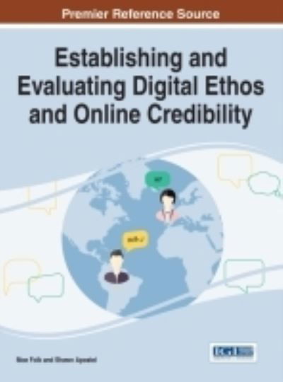 Cover for Moe Folk · Establishing and Evaluating Digital Ethos and Online Credibility (Inbunden Bok) (2016)