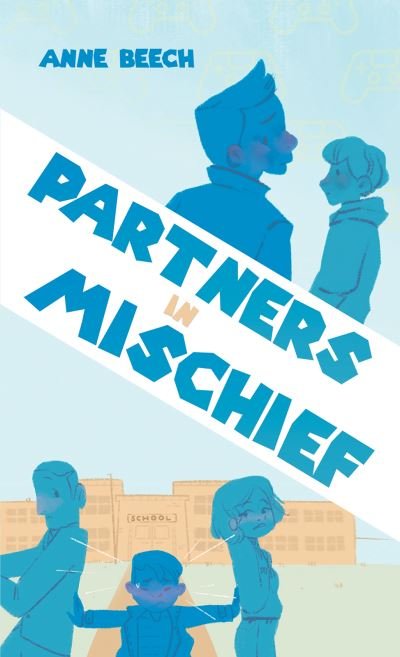 Cover for Anne Beech · Partners In Mischief (Paperback Book) (2023)