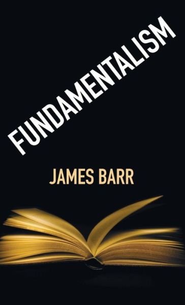 Cover for James Barr · Fundamentalism (Bok) (2018)