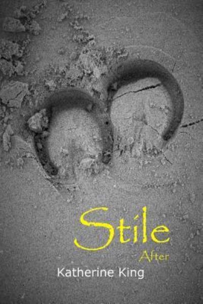 Cover for Katherine King · Stile (Paperback Book) (2016)