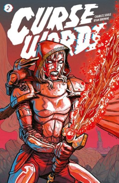 Curse Words Volume 2: Explosiontown - Charles Soule - Books - Image Comics - 9781534304727 - January 16, 2018