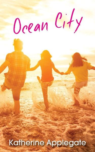 Cover for Katherine Applegate · Ocean City (Paperback Book) (2016)