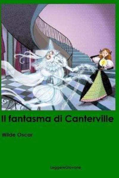 Cover for Wilde Oscar Leggeregiovane · Il fantasma di Canterville (Paperback Book) (2016)