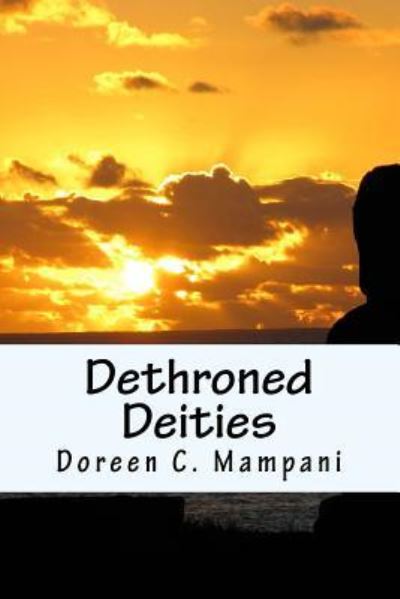 Cover for Doreen C Mampani · Dethroned Deities (Paperback Book) (2017)