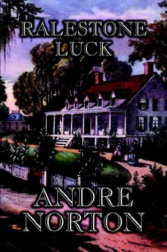 Cover for Andre Norton · Ralestone Luck (Hardcover bog) (2024)