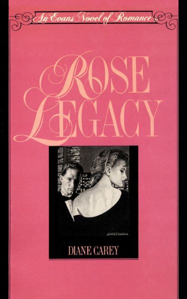 Cover for Diane Carey · Rose Legacy (Paperback Bog) (2014)