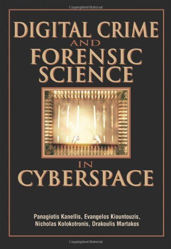 Digital Crime and Forensic Science in Cyberspace (N/a) - Et Al - Boeken - Idea Group Publishing - 9781591408727 - 15 december 2010