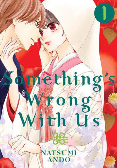 Cover for Natsumi Ando · Something's Wrong With Us 1 (Taschenbuch) (2020)