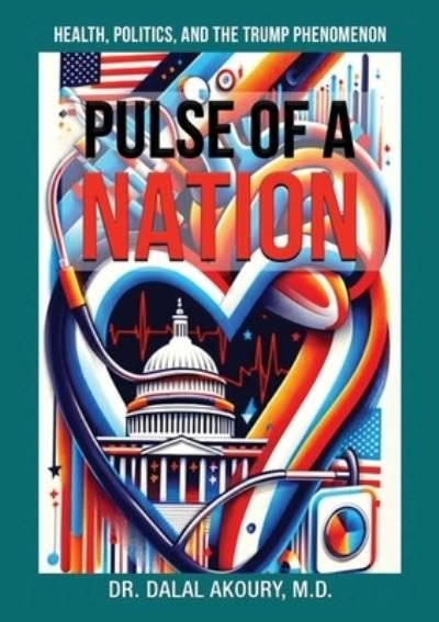 Cover for Dalal Akoury · PULSE of a Nation (Bok) (2024)