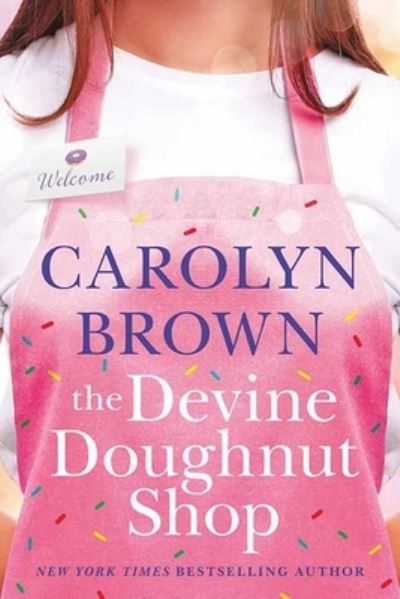 Cover for Carolyn Brown · Devine Doughnut Shop (Book) (2023)