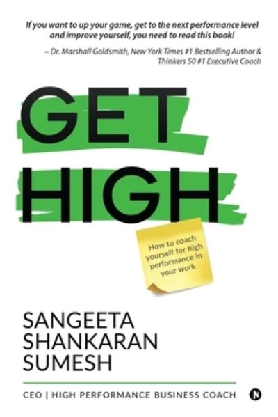 Cover for Sangeeta Shankaran Sumesh · Get High (Paperback Book) (2020)