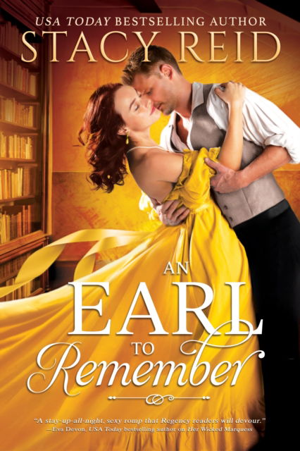 An Earl to Remember - Stacy Reid - Books - Entangled: Amara - 9781649372727 - September 18, 2023