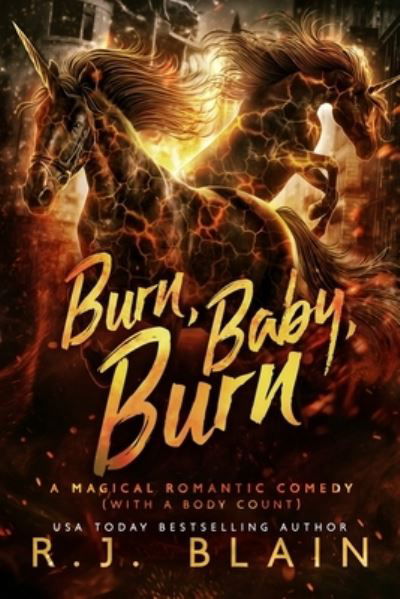 Cover for R. J. Blain · Burn, Baby, Burn (Bok) (2022)