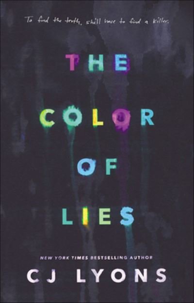 Cover for Cj Lyons · The Color of Lies (Hardcover Book) (2019)
