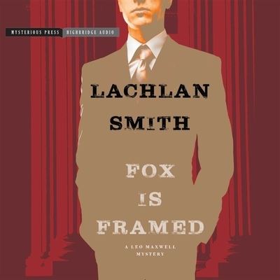 Cover for Lachlan Smith · Fox Is Framed (CD) (2015)