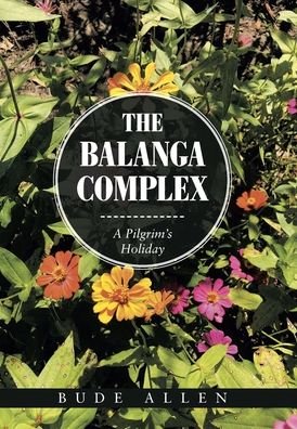 Cover for Author Solutions Inc · The Balanga Complex (Hardcover Book) (2022)