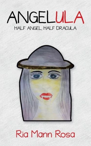 Cover for Ria Mann Rosa · Angelula (Paperback Book) (2021)