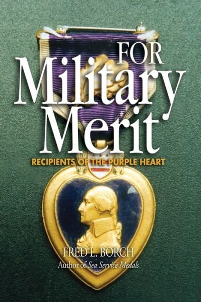 Cover for Fred L Borch · For Military Merit (Pocketbok) (2021)