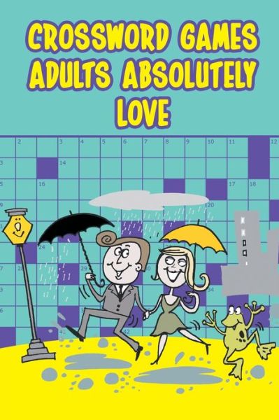 Cover for Speedy Publishing · Crossword Games Adults Absolutely Love (Paperback Book) (2015)