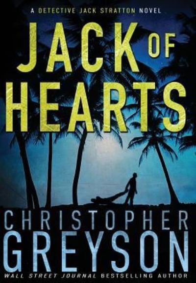 Cover for Christopher Greyson · Jack of Hearts (Hardcover bog) (2017)