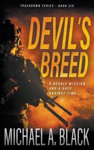 Cover for Michael A. Black · Devil's Breed (Book) (2022)