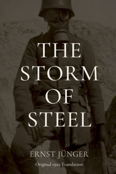 Cover for Ernst Jünger · The Storm of Steel (Taschenbuch) (2019)