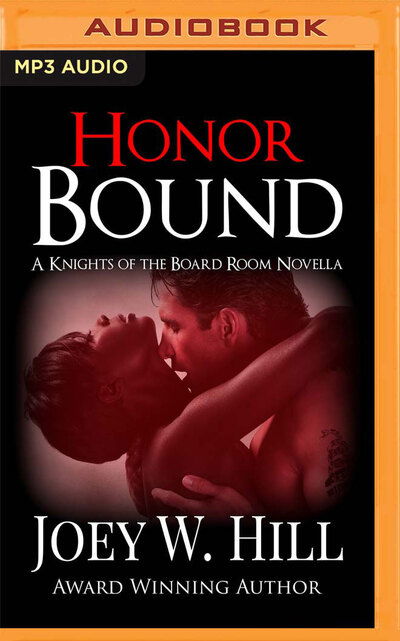 Cover for Joey W. Hill · Honor Bound (CD) (2020)