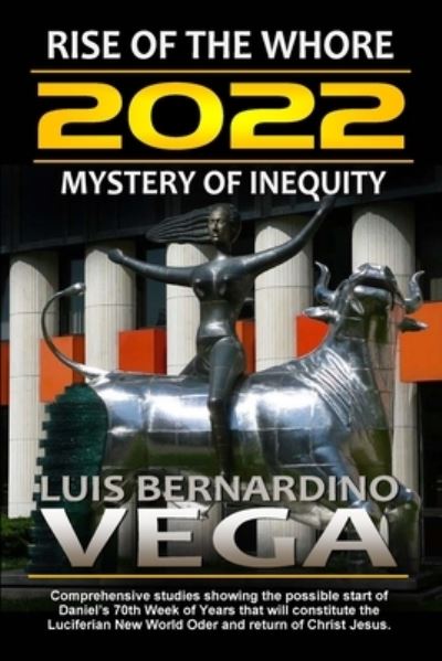 Cover for Luis Vega · 2022 - The Mystery of Inequity (Paperback Book) (2020)