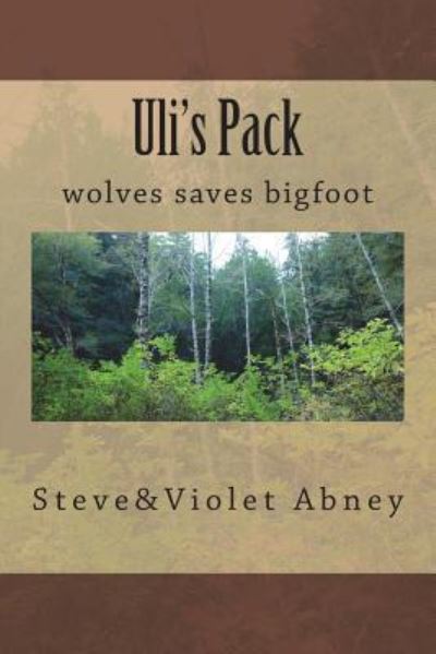 Cover for Steve Abney · Uli's Pack (Paperback Book) (2018)