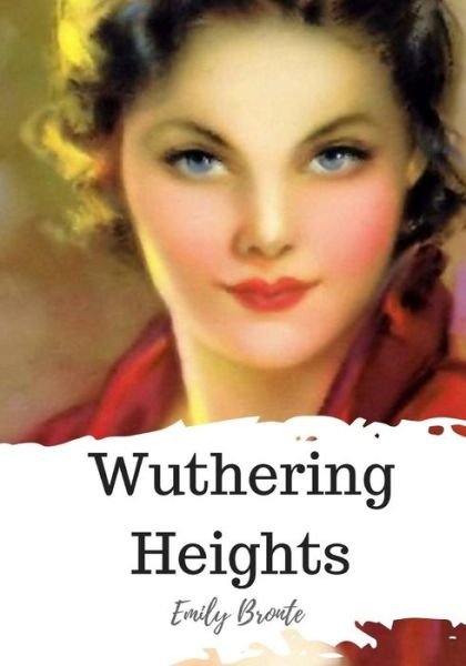 Cover for Emily Bronte · Wuthering Heights (Paperback Book) (2018)