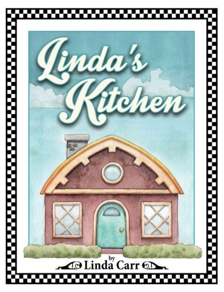 Cover for Linda Carr · Linda's Kitchen (Book) (2020)