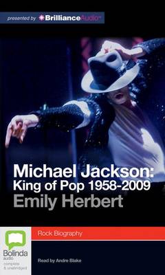 Cover for Emily Herbert · Michael Jackson: King of Pop 1958-2009 (Audiobook (CD)) [Unabridged edition] (2012)