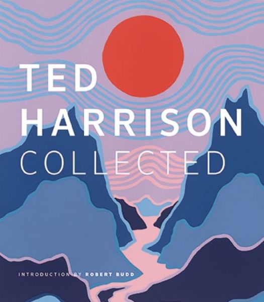 Cover for Robert Budd · Ted Harrison Collected (Paperback Book) (2015)