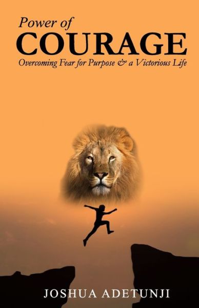 Cover for Joshua Adetunji · Power of COURAGE (Paperback Book) (2020)