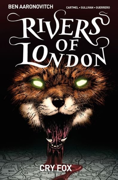 Cover for Andrew Cartmel · Rivers of London Volume 5: Cry Fox - Rivers of London (Paperback Bog) (2018)