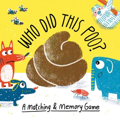 Cover for Aidan Onn · Who Did This Poo?: A Matching &amp; Memory Game - Magma for Laurence King (Flashcards) (2019)