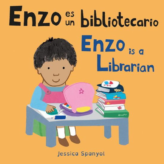 Cover for Jessica Spanyol · Enzo Es Un Bibliotecario / Enzo Is a Librarian (Kartonbuch) (2022)