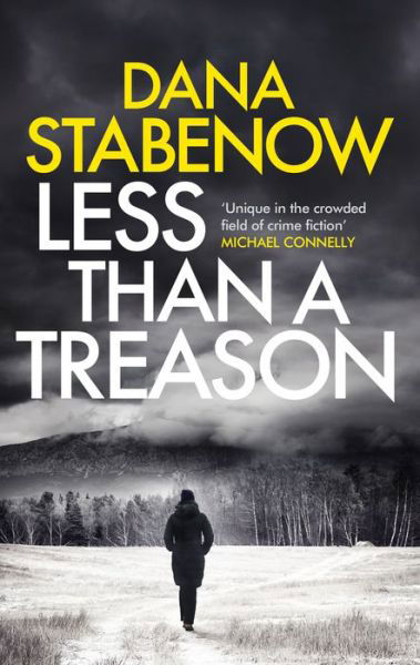 Cover for Dana Stabenow · Less Than a Treason - A Kate Shugak Investigation (Paperback Book) (2018)