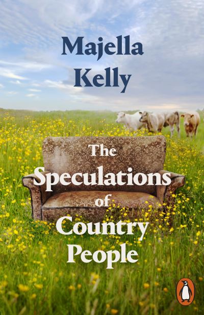 Cover for Majella Kelly · The Speculations of Country People (Paperback Book) (2023)