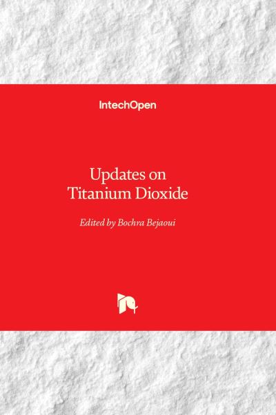 Cover for Updates on Titanium Dioxide (Hardcover Book) (2023)
