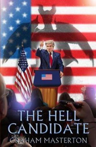 Cover for Graham Masterton · The Hell Candidate (Paperback Book) [New edition] (2018)