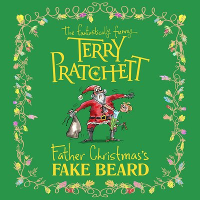 Cover for Terry Pratchett · Father Christmas's Fake Beard (Hörbuch (CD)) [Unabridged edition] (2017)