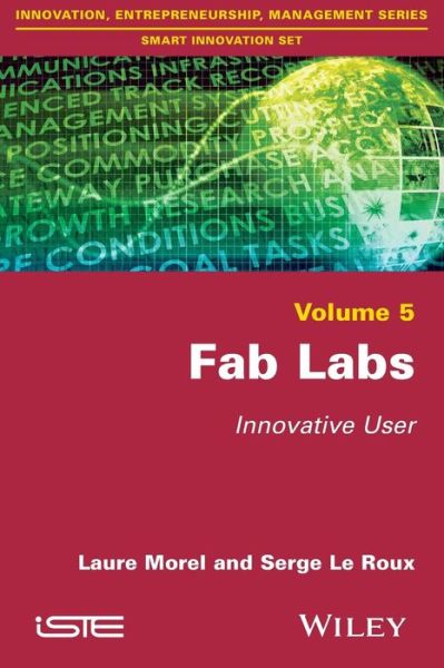 Cover for Laure Morel · Fab Labs: Innovative User (Paperback Book) (2016)