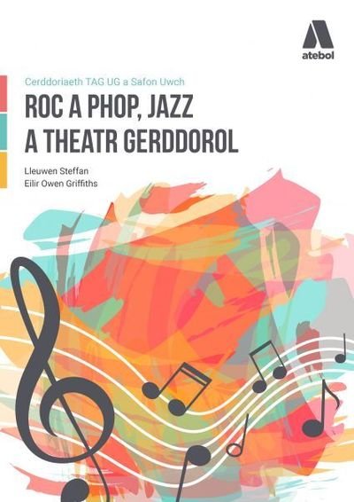 Cover for Pwyll ap Sion · Cerddoriaeth UG/Safon Uwch - Roc a Phop, Theatr Gerdd a Jazz (Pocketbok) (2021)