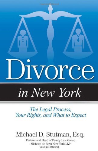Cover for Michael Stutman · Divorce in New York: The Legal Process, Your Rights, and What to Expect - Divorce In (Pocketbok) (2013)