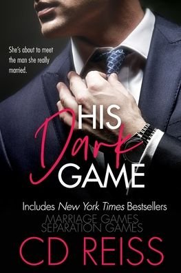Cover for Cd Reiss · His Dark Game (Paperback Book) (2020)