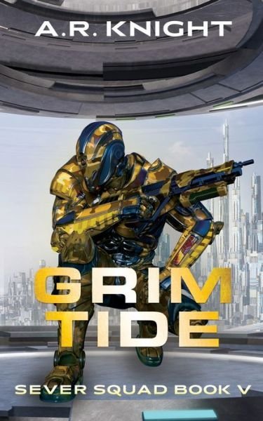 Cover for A R Knight · Grim Tide (Paperback Book) (2021)