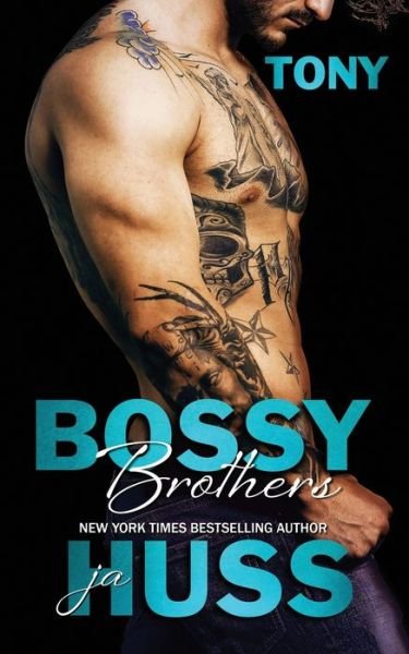 Cover for JA Huss · Bossy Brothers Tony (Pocketbok) (2020)