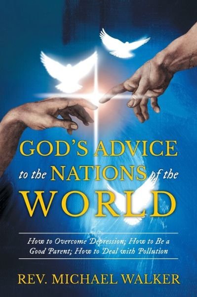 Cover for Reverend Michael Walker · God's Advice to the Nations of the World (Paperback Book) (2020)